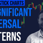 3 Significant Reversal Patterns